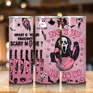 “No You Hang Up” Pink Glitter 20oz Tumbler w/ Metal Straw